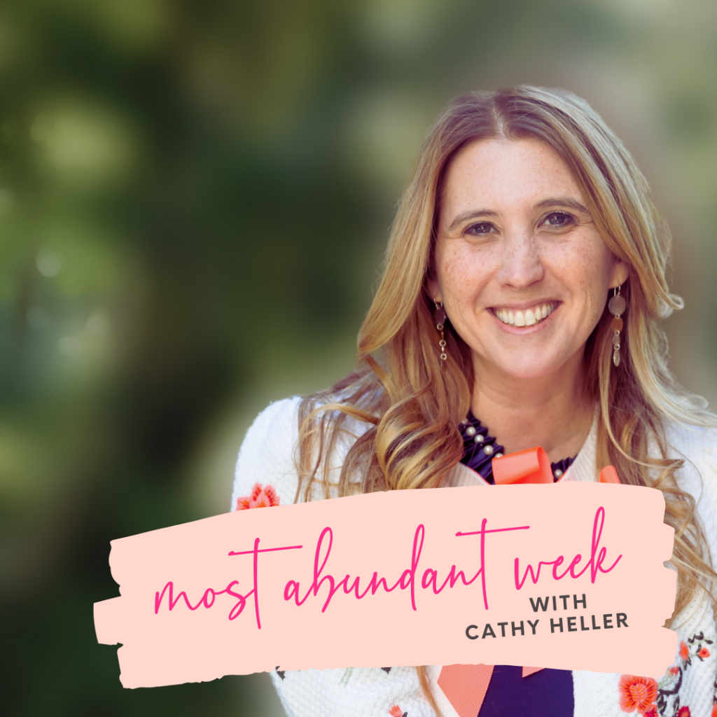 your-greatest-resource-most-abundant-week-cathy-heller